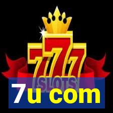 7u com